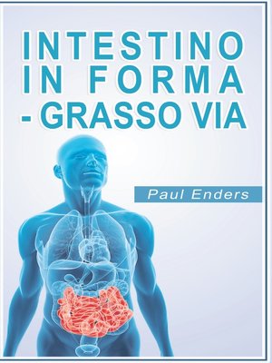 cover image of Intestino in forma--grasso via